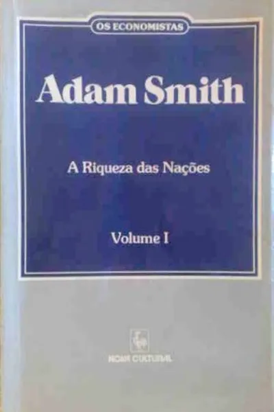 Cover of A Riquezas das Nações - Volume I