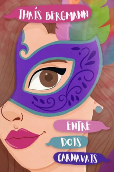 Cover of Entre Dois Carnavais