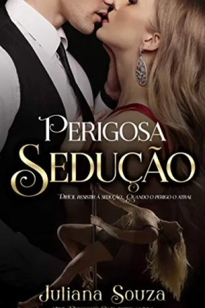 Cover of Perigosa Sedução