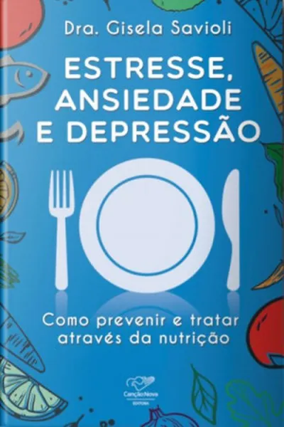 Cover of Estresse, Ansiedade E Depressão