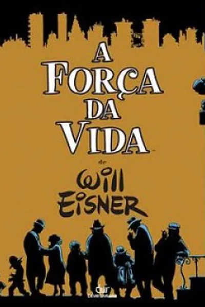 Cover of A força da vida