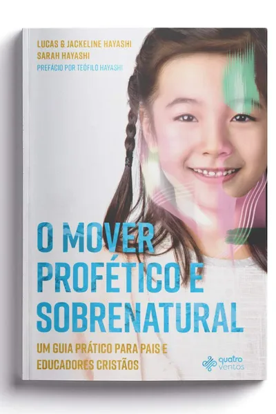 Cover of O Mover Profético e Sobrenatural