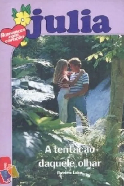 Cover of A tentação daquele olhar