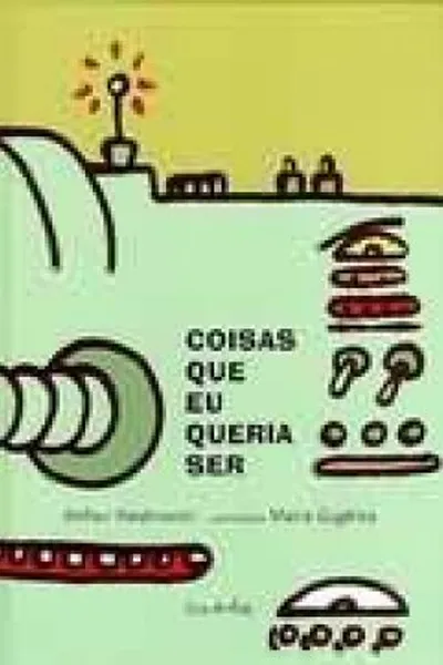 Cover of Coisas que eu queria ser