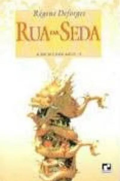 Cover of Rua da Seda