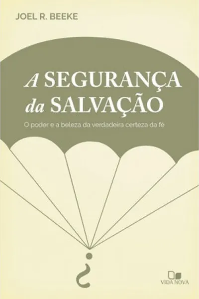 Cover of A Segurança da salvação