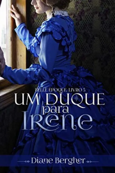 Cover of Um Duque Para Irene