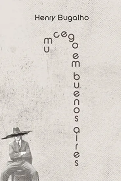 Cover of Um cego em Buenos Aires