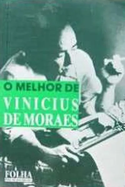 Cover of O melhor de Vinícius de Moraes