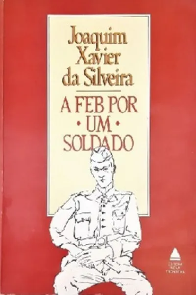 Cover of A FEB por um Soldado