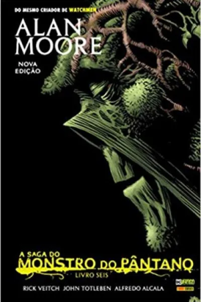 Cover of A Saga do Monstro do Pântano - Livro Seis