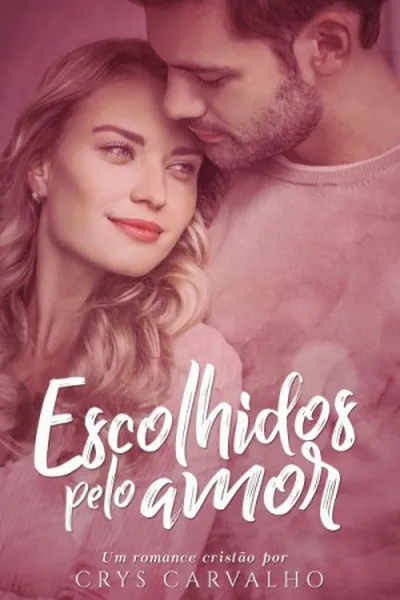 Cover of Escolhidos pelo amor