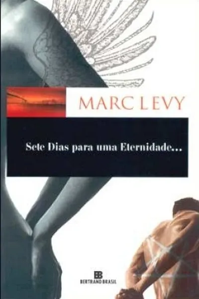 Cover of Sete Dias Para Uma Eternidade...