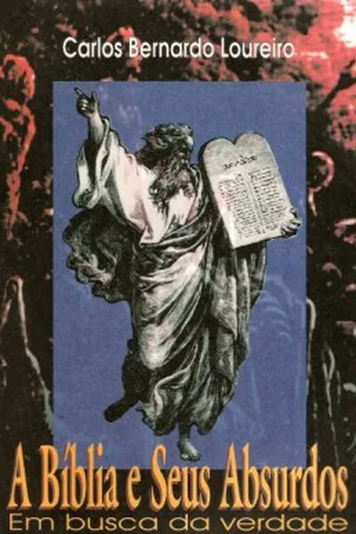 Cover of A Bíblia e Seus Absurdos