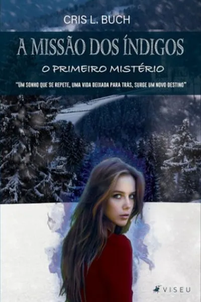 Cover of A Missão dos Índigos