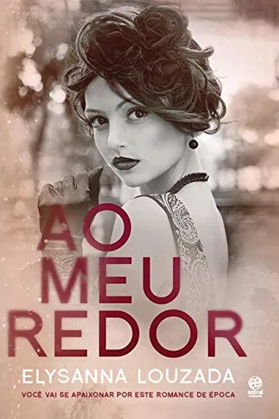Cover of Ao Meu Redor