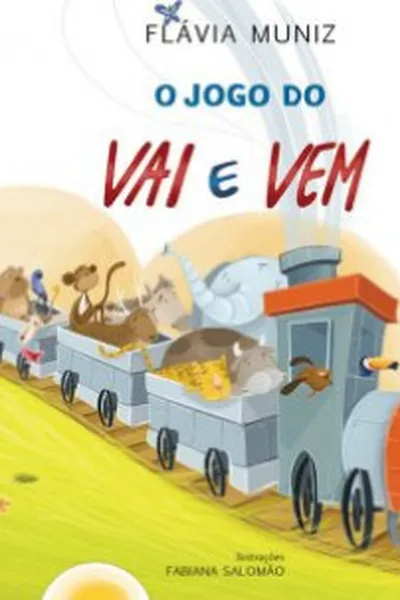 Cover of O jogo do vai e vem