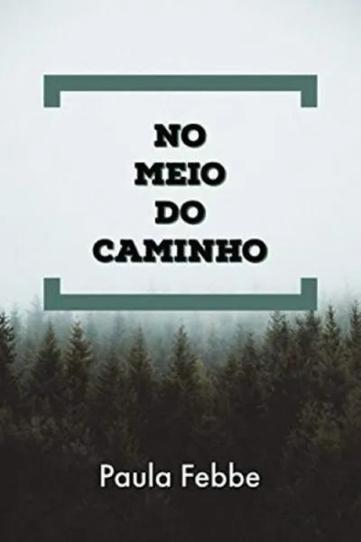 Cover of No meio do caminho: