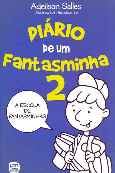 Cover of Diário de Um Fantasminha - Volume 2