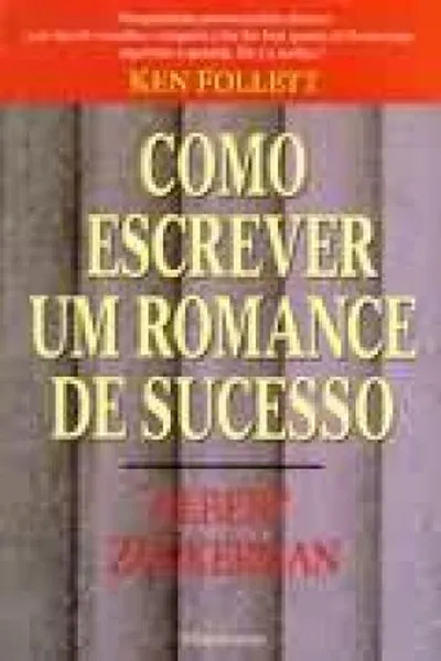 Cover of como escrever um romance de sucesso