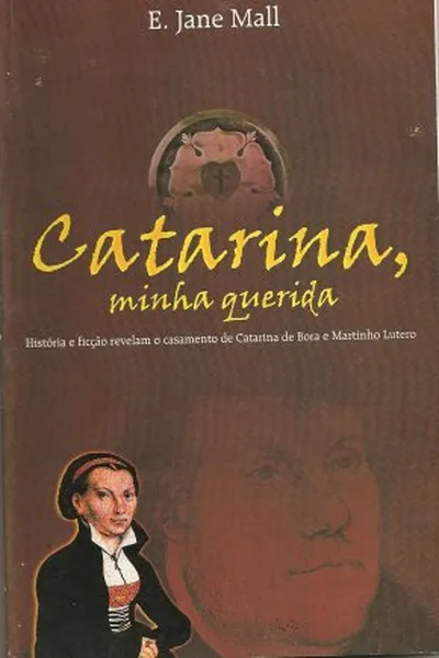 Cover of Catarina, minha querida