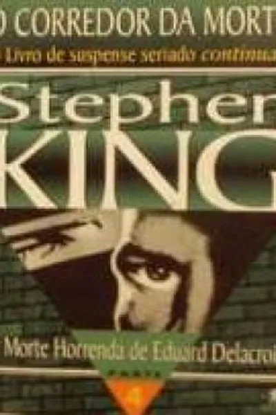 Cover of O Corredor da Morte (The Green Mile)