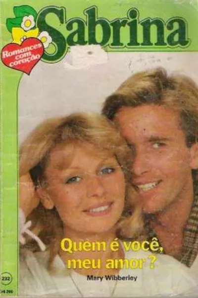 Cover of Quem é você meu amor?
