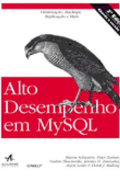 Cover of Alto Desempenho em MySQL