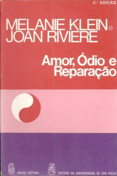 Cover of Amor, Ódio e Reparação