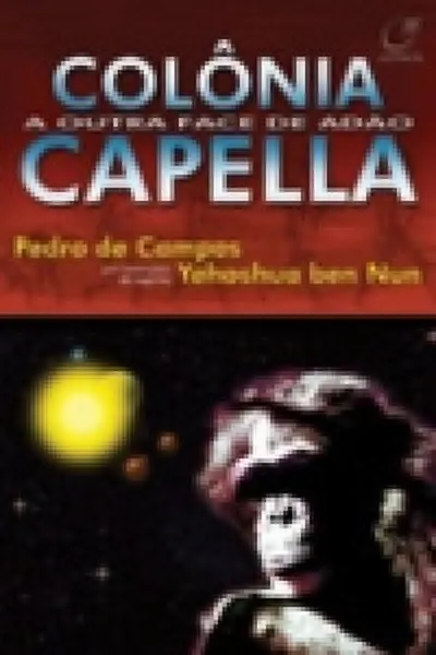 Cover of Colônia Capela A Outra Face de Adão