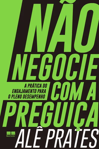 Cover of Não negocie com a preguiça