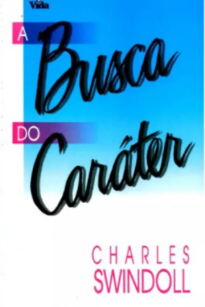 Cover of A Busca do Caráter
