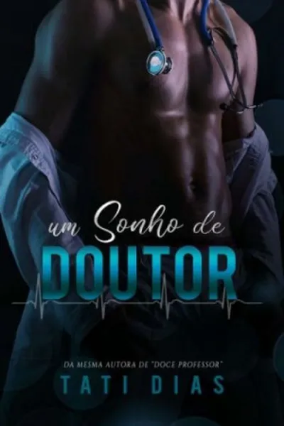 Cover of Um Sonho de Doutor