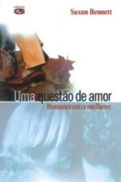 Cover of Uma Questão de Amor