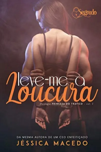 Cover of Leve-me à Loucura