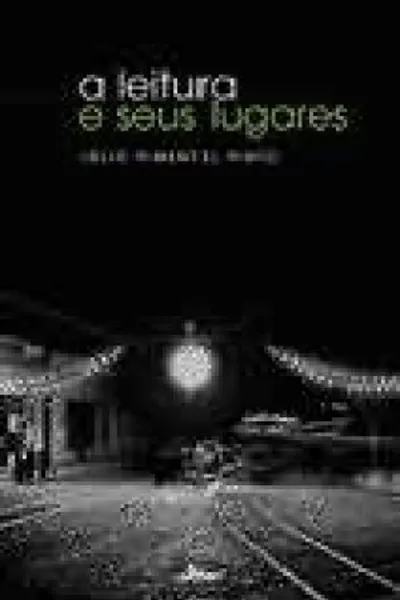 Cover of a leitura e seus lugares