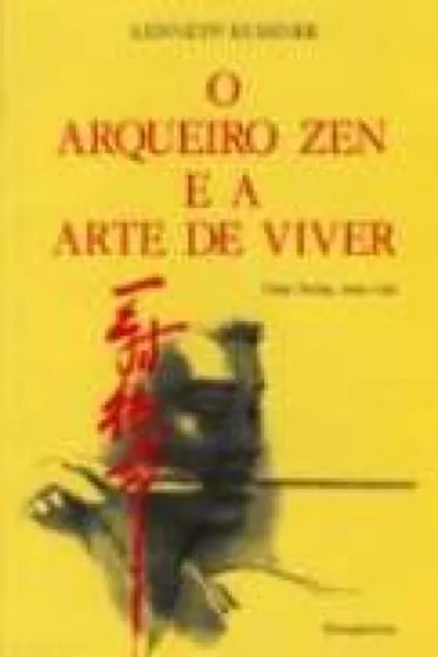 Cover of Arqueiro Zen e a Arte de Viver