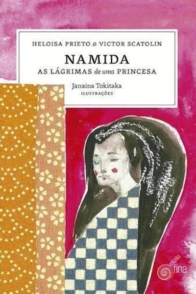 Cover of Namida. As Lágrimas de Uma Princesa
