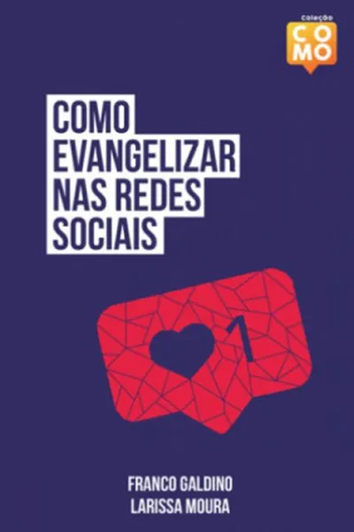 Cover of Como Evangelizar nas Redes Sociais