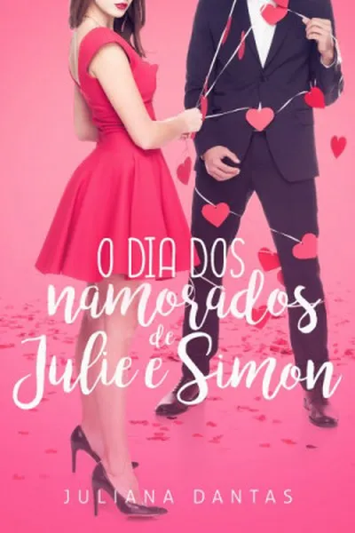 Cover of O Dia dos Namorados de Julie e Simon