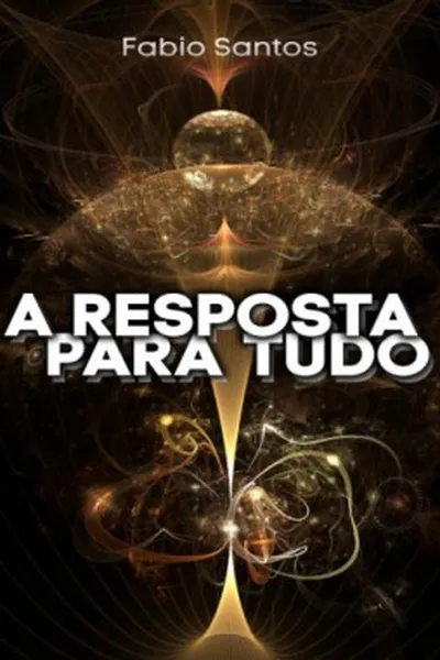 Cover of A resposta para tudo