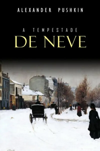 Cover of A Tempestade de Neve