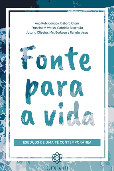 Cover of Fonte Para a Vida