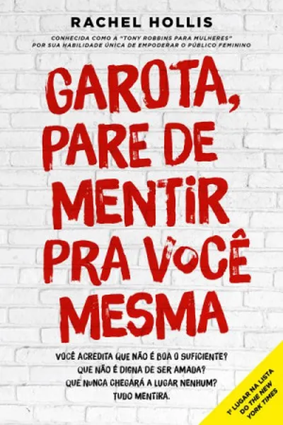Cover of Garota, pare de mentir pra você mesma