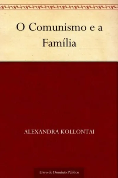 Cover of O Comunismo e a Família