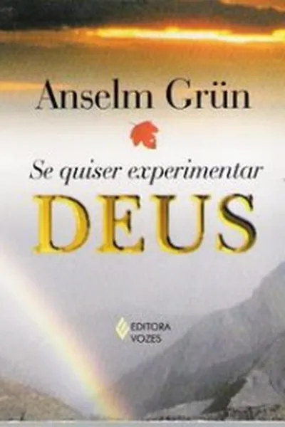 Cover of Se Quiser Experimentar Deus