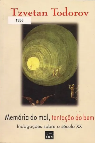 Cover of Memória do mal, tentação do bem