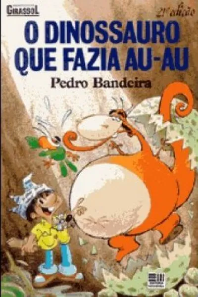 Cover of O Dinossauro que Fazia Au-Au