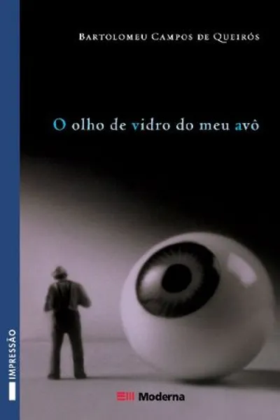 Cover of O olho de vidro do meu avô