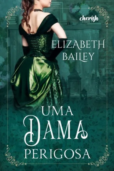Cover of Uma Dama Perigosa